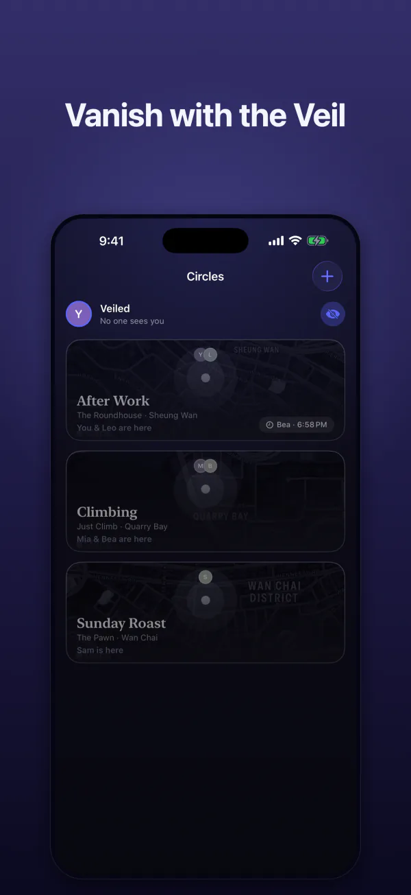 Vanish with the Veil: one tap and no one sees you